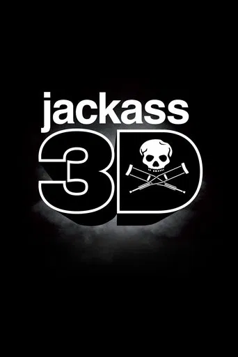 Watch Jackass 3D