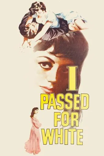 Watch I Passed for White