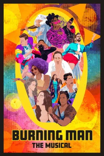 Watch Burning Man: The Musical