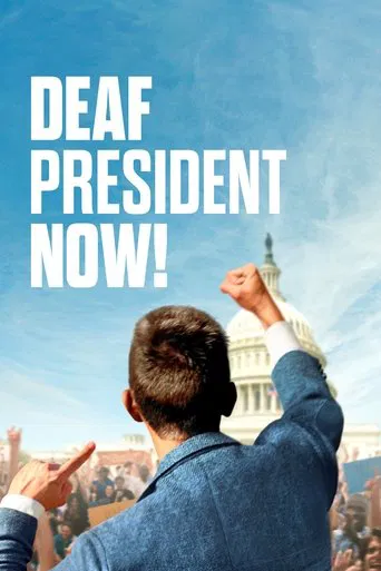 Watch Deaf President Now!