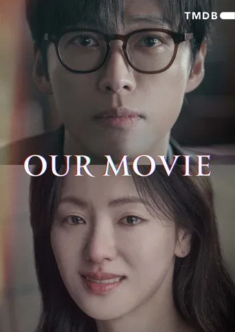Watch Our Movie