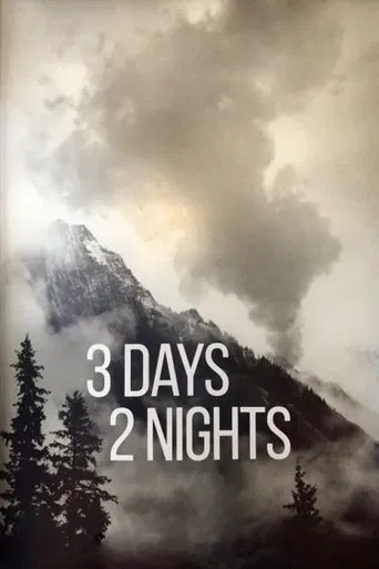 Watch 3 Days 2 Nights