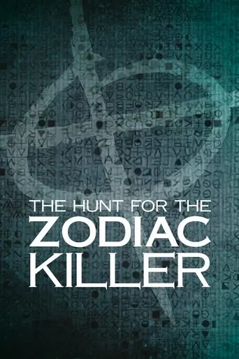 Watch The Hunt for the Zodiac Killer