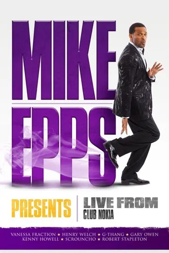 Watch Mike Epps Presents: Live from Club Nokia