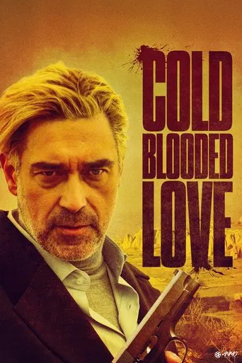 Watch Cold Blooded Love