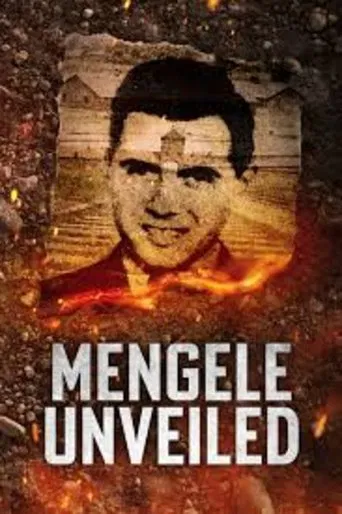 Watch Mengele Unveiled
