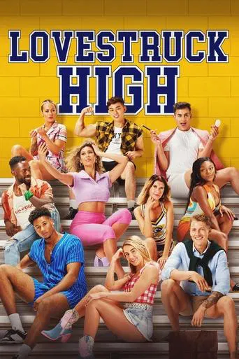 Watch Lovestruck High