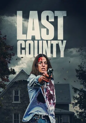 Watch Last County