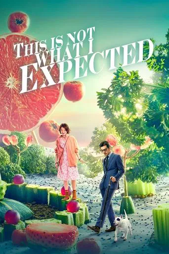 Watch This Is Not What I Expected