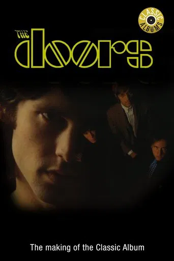 Watch Classic Albums: The Doors