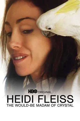 Watch Heidi Fleiss: The Would-be Madam of Crystal