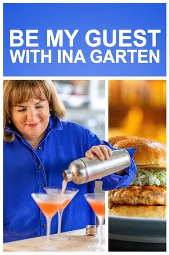 Watch Be My Guest with Ina Garten