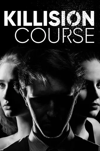 Watch Killision Course