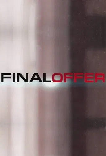 Watch Final Offer