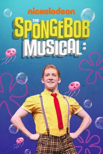 Watch The SpongeBob Musical: Live on Stage!