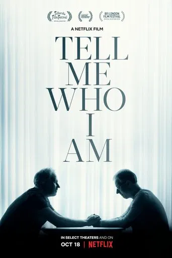 Watch Tell Me Who I Am