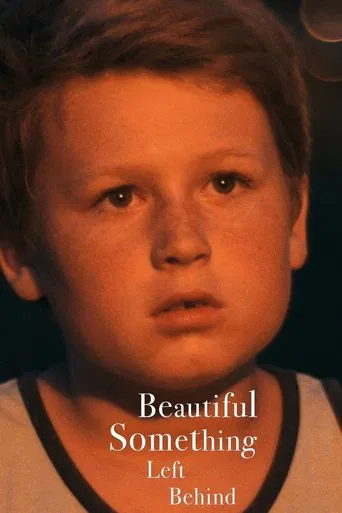 Watch Beautiful Something Left Behind