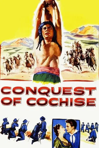 Watch Conquest of Cochise