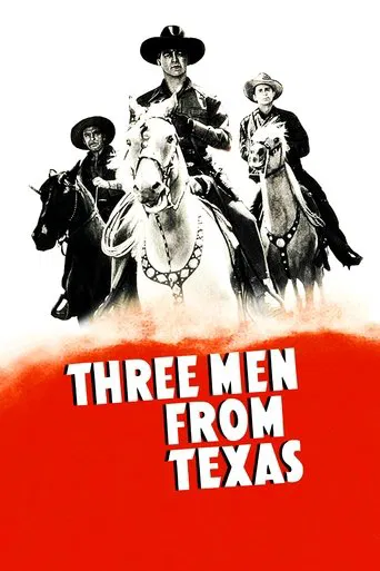 Watch Three Men from Texas
