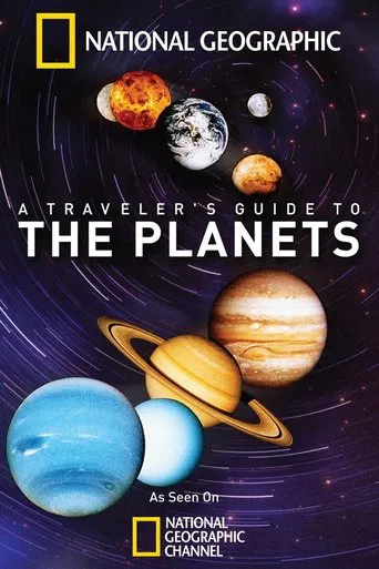 Watch A Traveler's Guide to the Planets