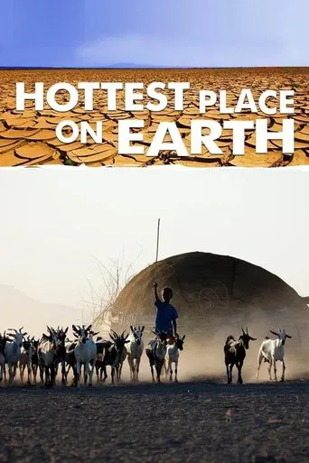 Watch Hottest Place on Earth