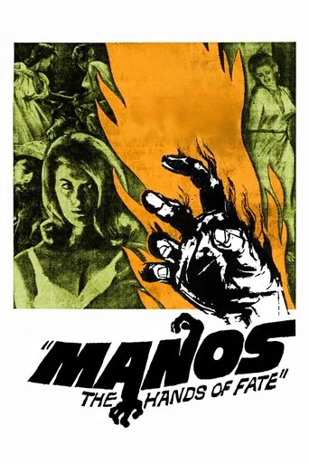 Watch Manos: The Hands of Fate