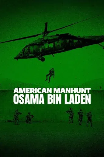 Watch American Manhunt: Osama bin Laden