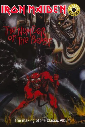 Watch Classic Albums: Iron Maiden - The Number of the Beast