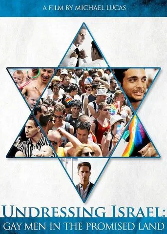 Watch Undressing Israel: Gay Men in the Promised Land