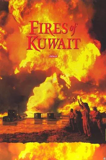 Watch Fires of Kuwait