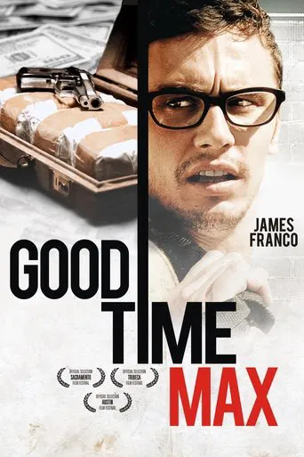 Watch Good Time Max