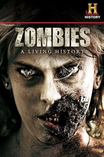 Watch Zombies: A Living History