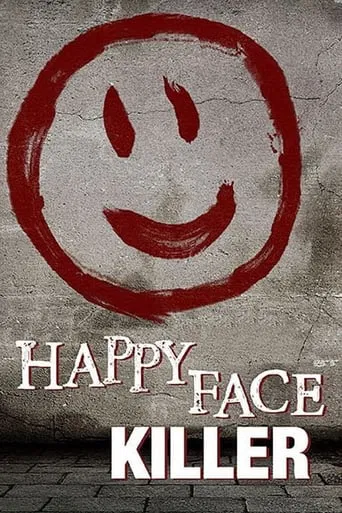 Watch Happy Face Killer