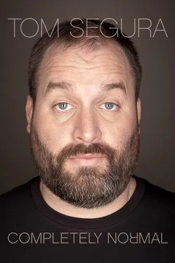 Watch Tom Segura: Completely Normal