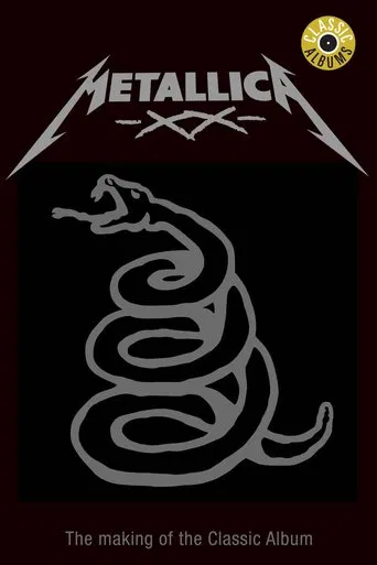 Watch Classic Albums: Metallica - Metallica
