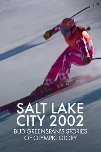 Watch Salt Lake 2002: Stories of Olympic Glory
