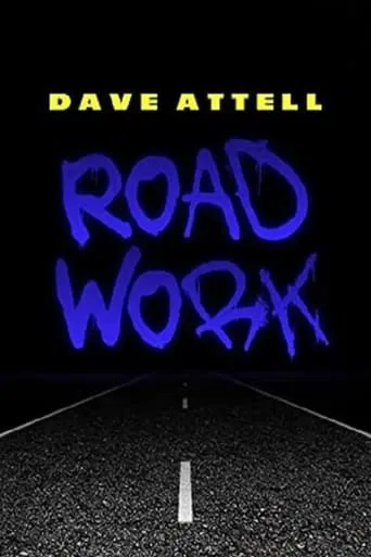 Watch Dave Attell: Road Work