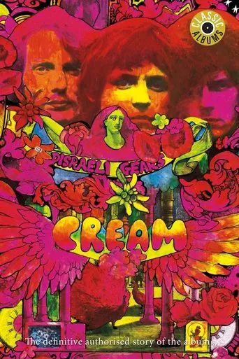 Watch Classic Albums: Cream - Disraeli Gears