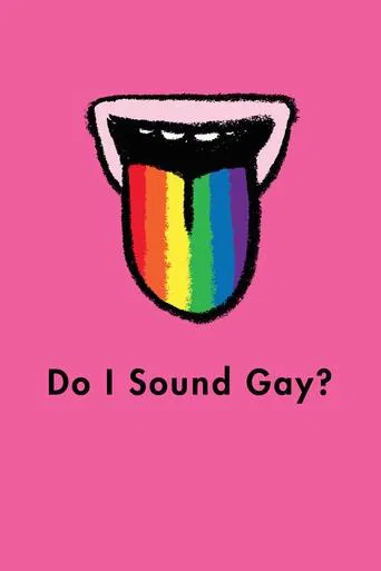 Watch Do I Sound Gay?