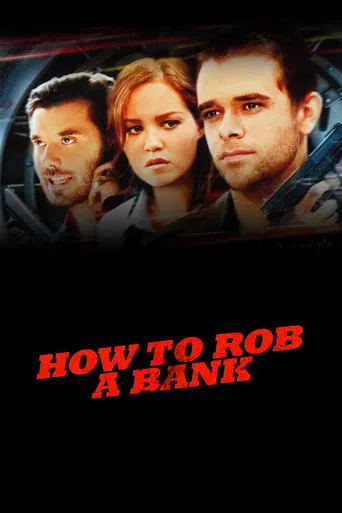 Watch How to Rob a Bank