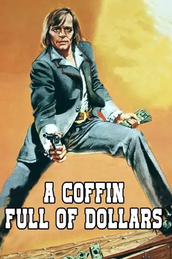 Watch Coffin Full of Dollars