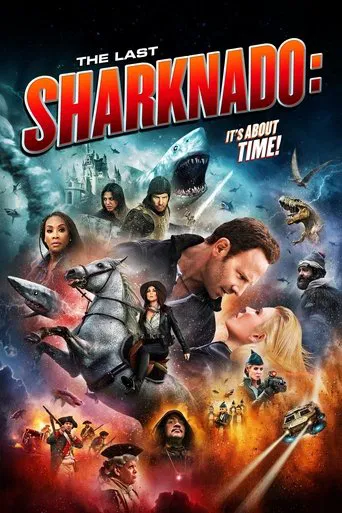 Watch The Last Sharknado: It's About Time