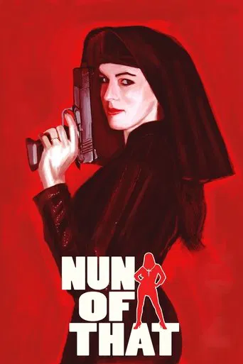 Watch Nun of That