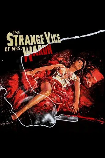 Watch The Strange Vice of Mrs Wardh