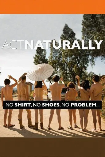 Watch Act Naturally