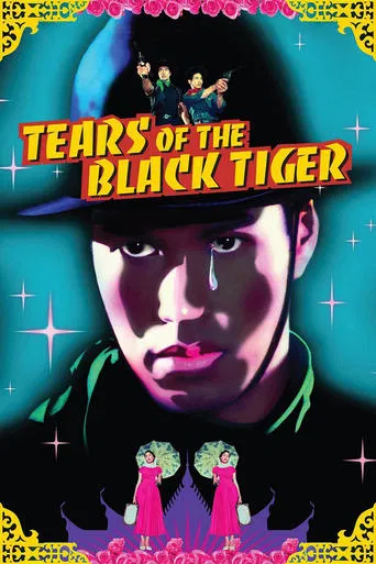 Watch Tears of the Black Tiger