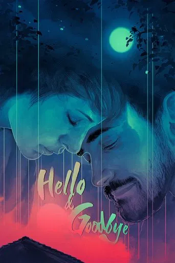 Watch Hello & Goodbye
