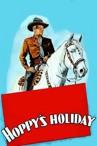 Watch Hoppy's Holiday