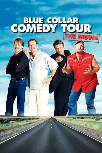 Watch Blue Collar Comedy Tour: The Movie