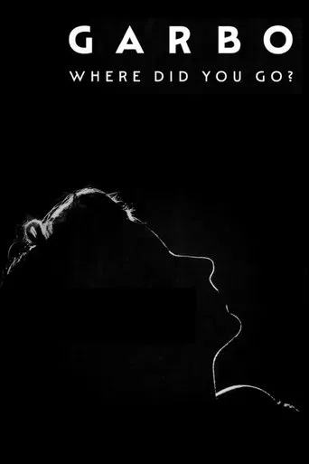 Watch Garbo: Where Did You Go?